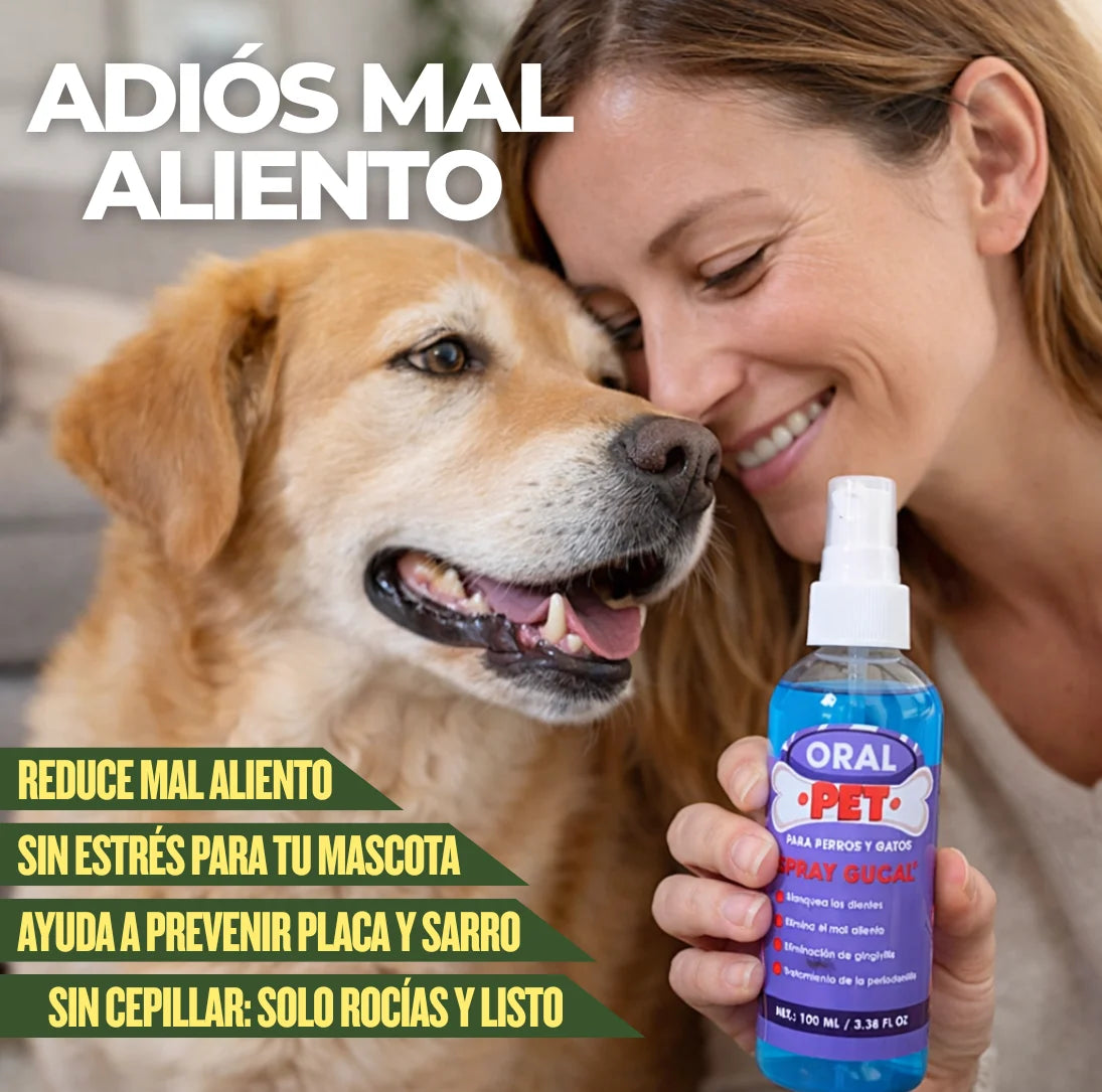 . Oral Pet Spray- Reduce mal aliento y ayuda a prevenir sarro sin estrés diario